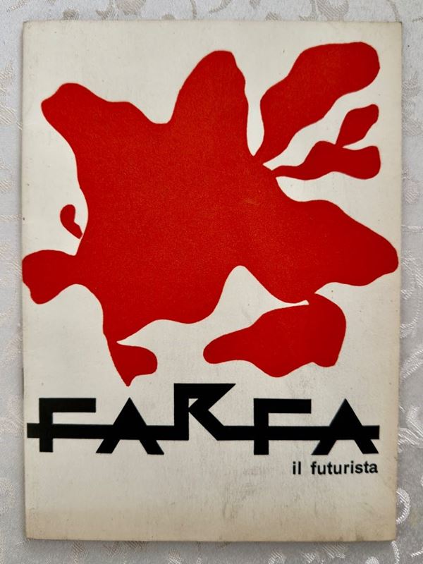 Vittorio Osvaldo  Tommasini - Farfa il futurista