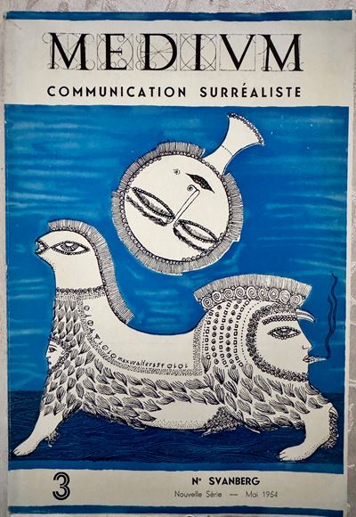 Medium – Communication Surréaliste, Nouvelle Série N° 3 (maggio 1954), fascicolo monografico