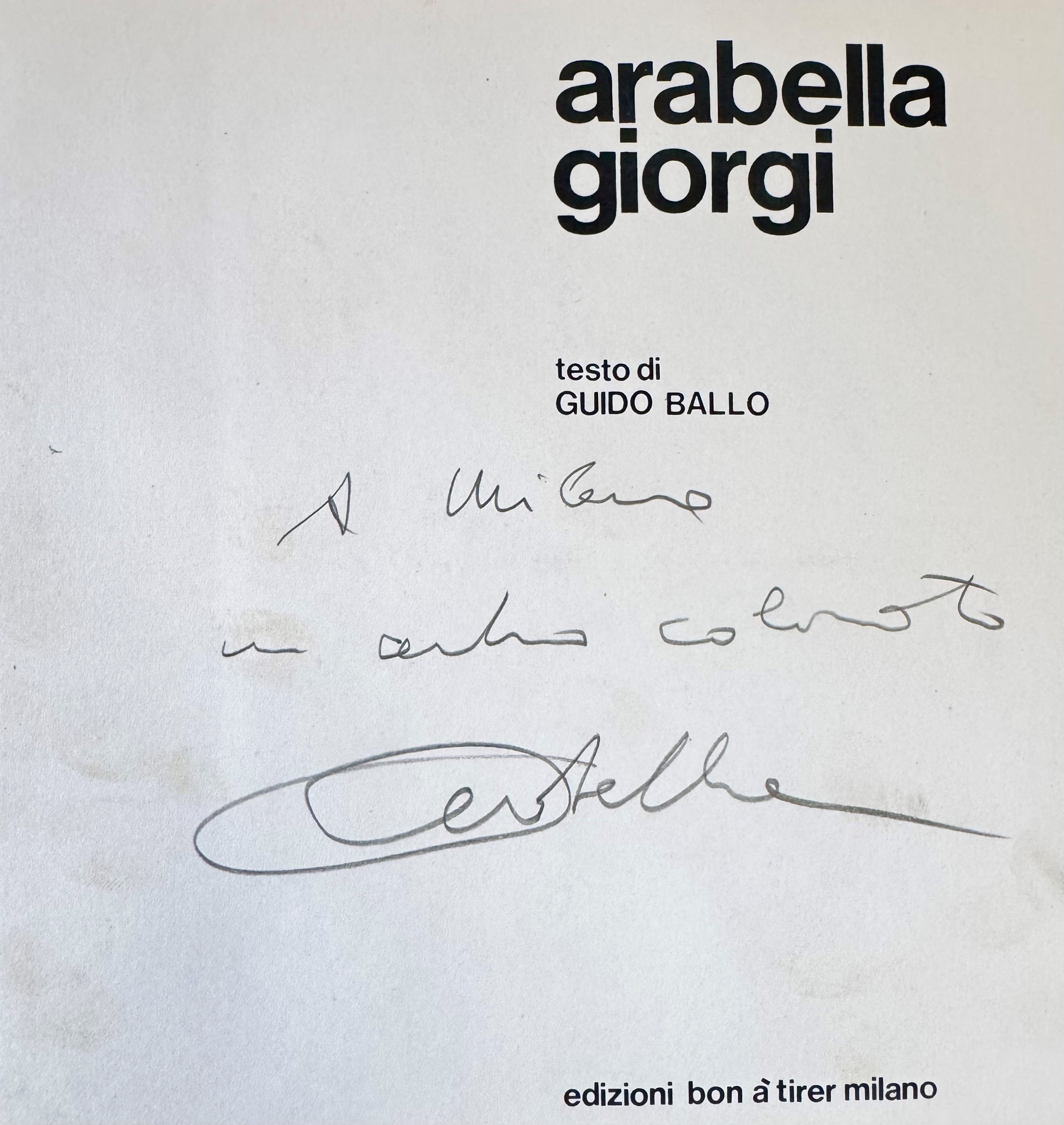 Arabella Giorgi, Monografia con testo critico di Guido Ballo