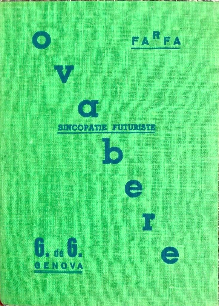 Ovabere. Sincopatie Futuriste
