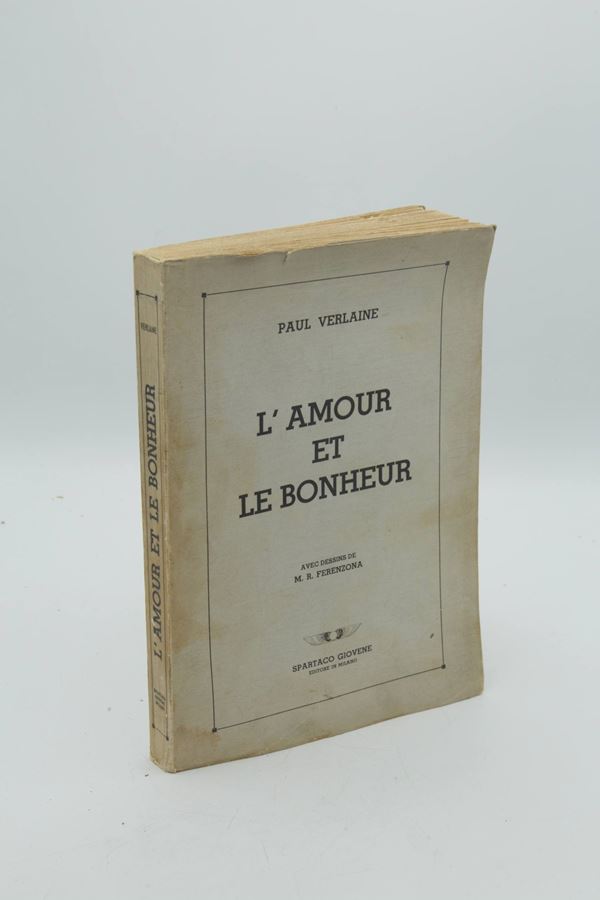 "L'Amour et le Bonheur" BY Paul Verlaine
