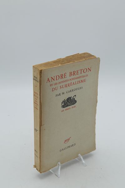 Michel Carrouges, André Breton et les données fondamentales du surréalisme