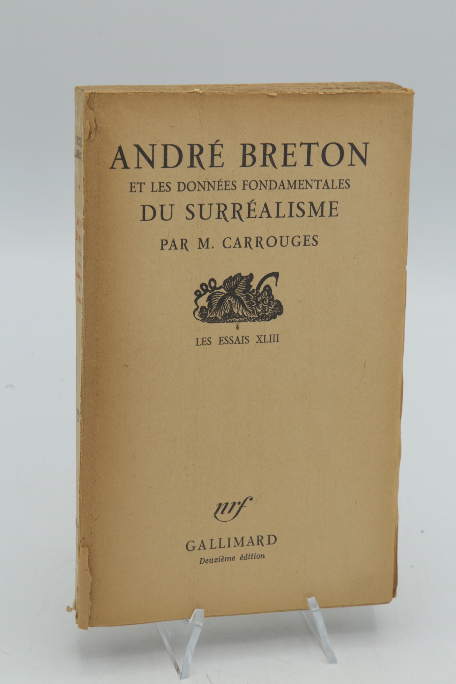 Michel Carrouges, André Breton et les données fondamentales du surréalisme