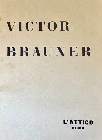 Catalogo di mostra, Victor Brauner (1939–1959). Dipinti, Galleria L'Attico, Roma, gennaio 1961