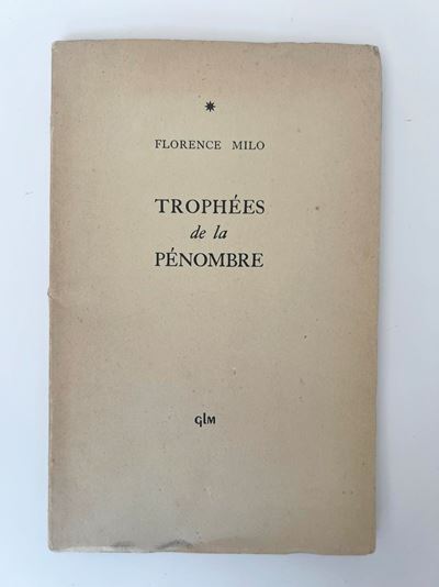 Milo, Florence, Trophées de la Pénombre