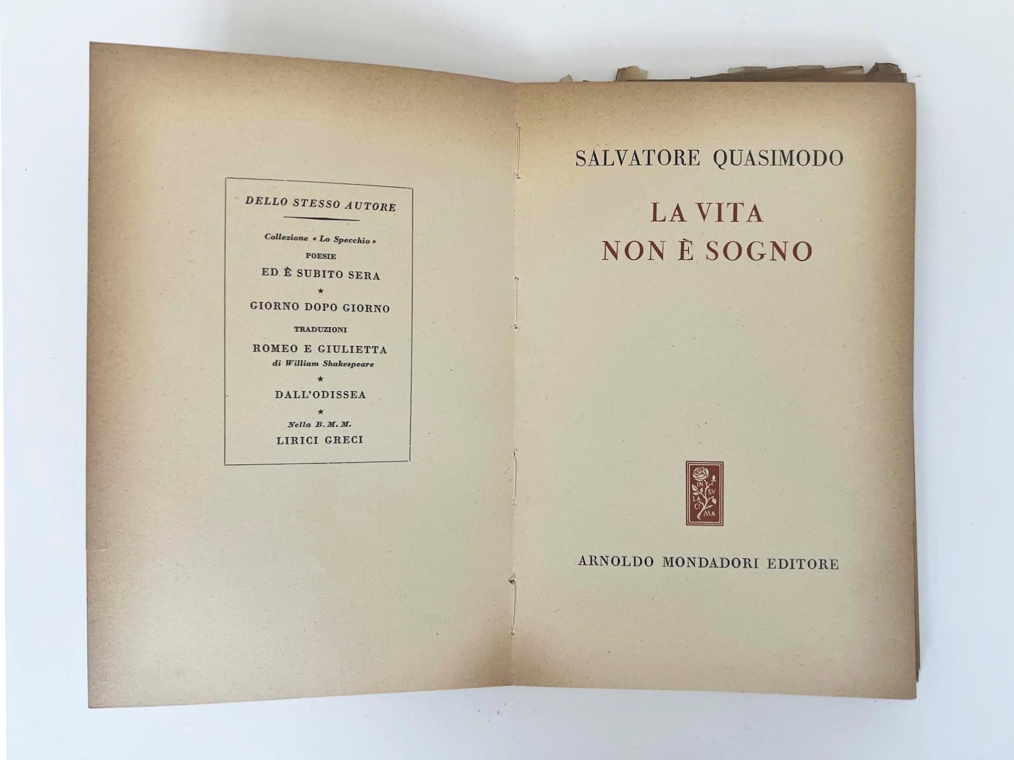 Quasimodo, La vita non è sogno