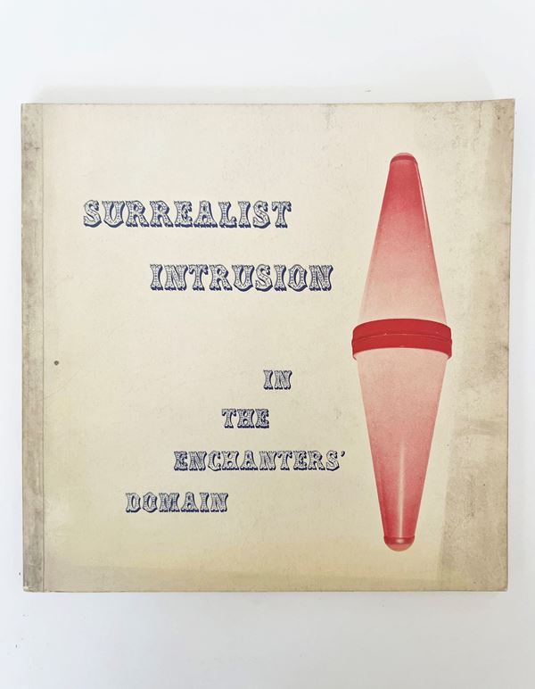 Surrealist Intrusion in the Enchanters' Domain