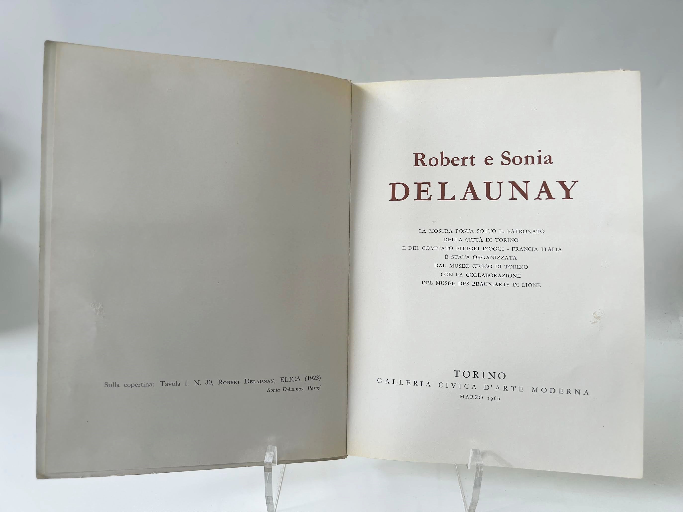 Robert e Sonia Delaunay, Catalogo della mostra (Torino, marzo 1960), brossura editoriale con cope...