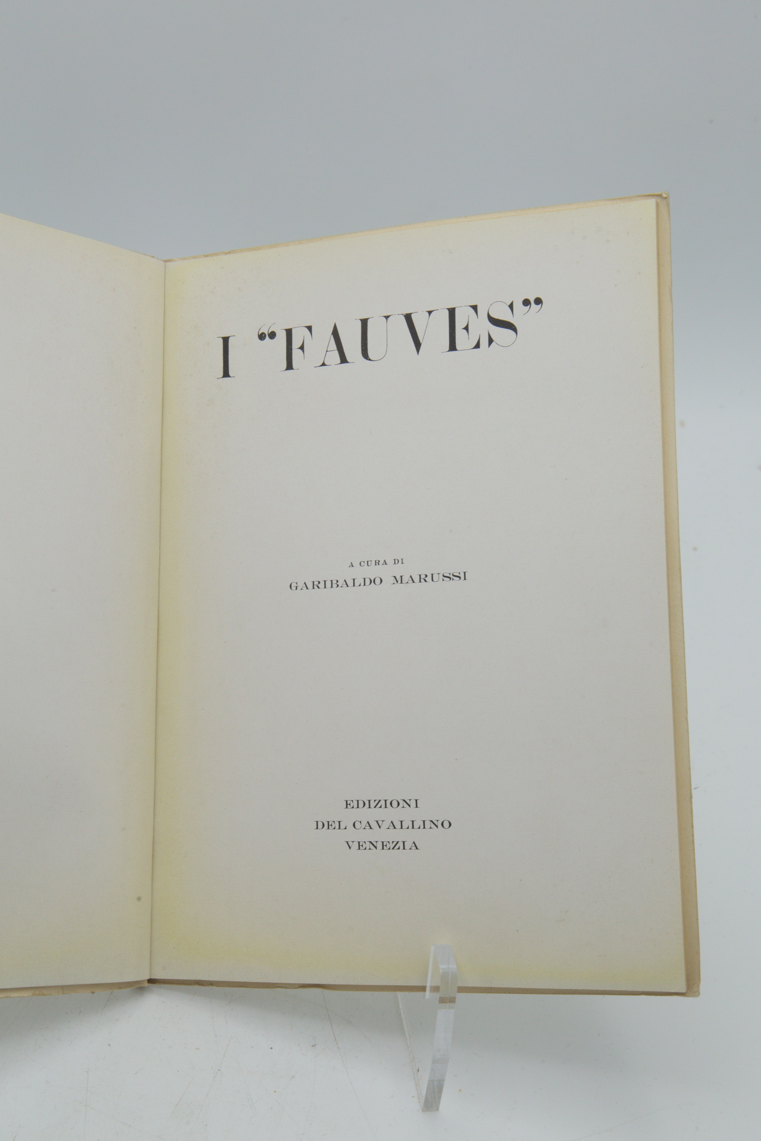 Marussi, I Fauves. Studio sul movimento fauvista, Venezia, Edizioni del Cavallino, 1950