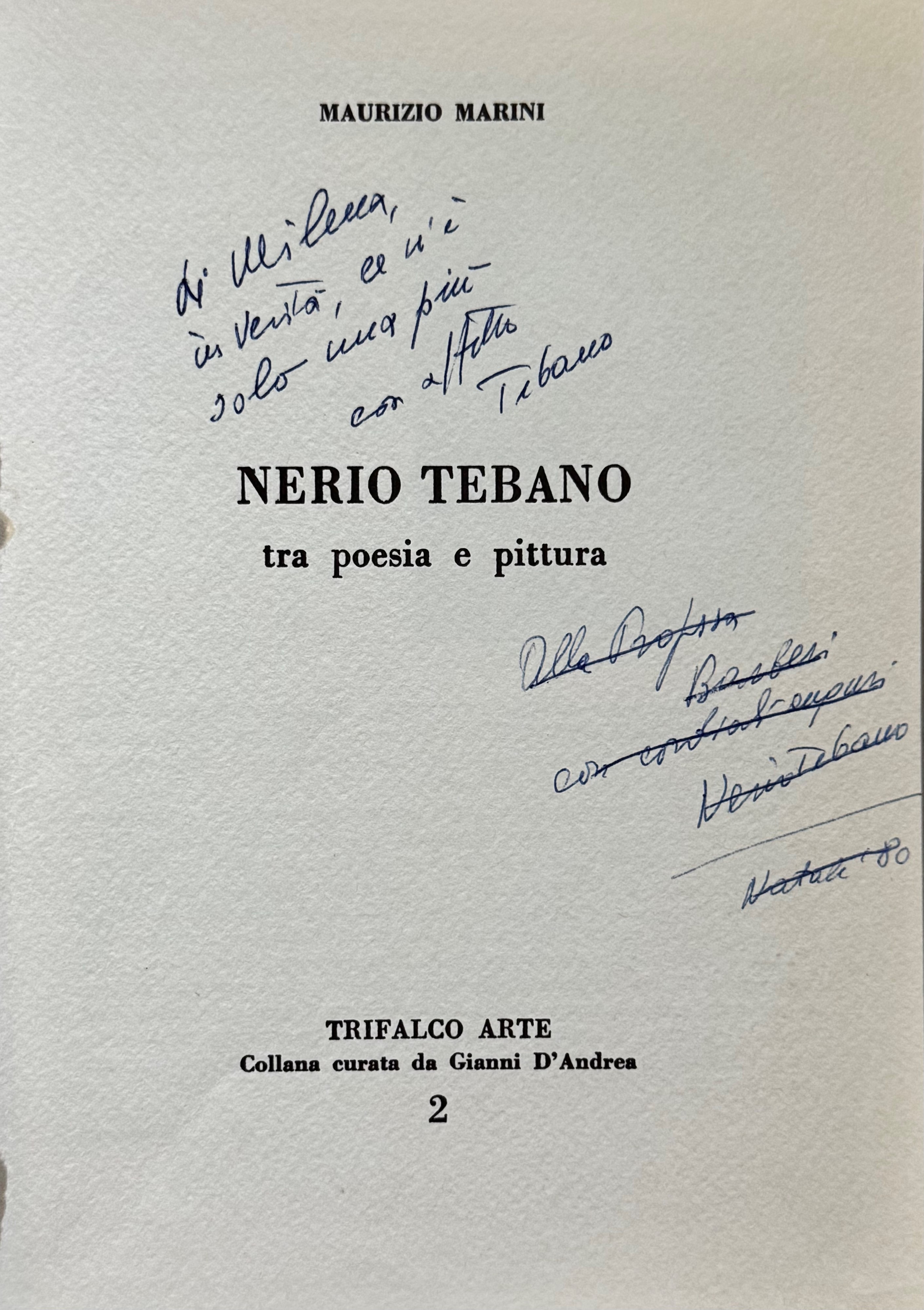 Maurizio Marini, Nerio Tebano tra poesia e pittura
