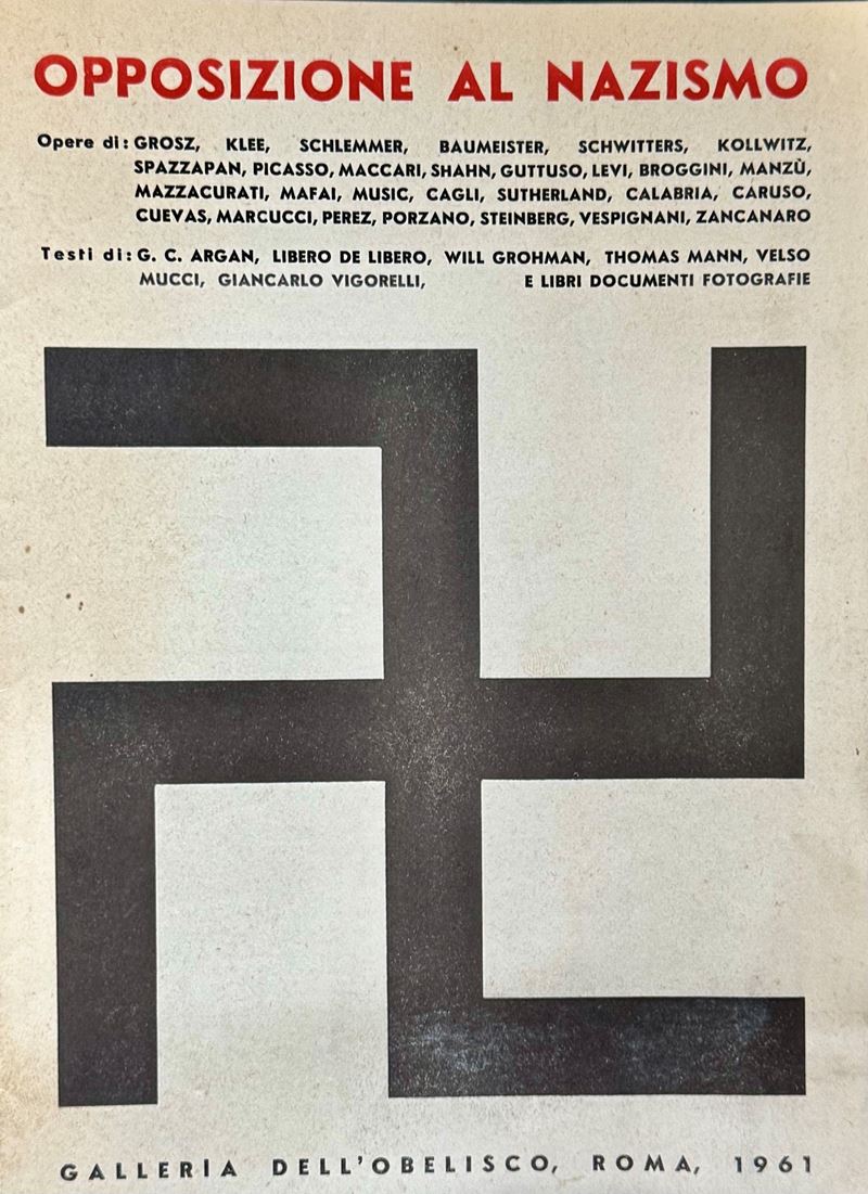 Opposizione al Nazismo, catalogo della mostra (Galleria dell’Obelisco, Roma, 1961)