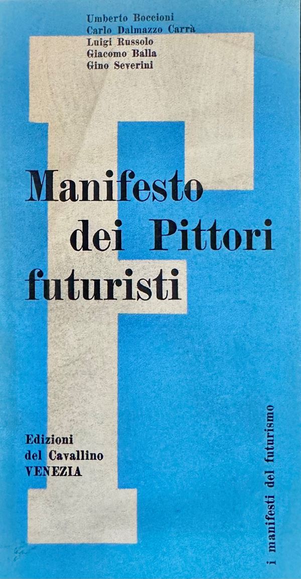 Manifesto of the Futurist Painters