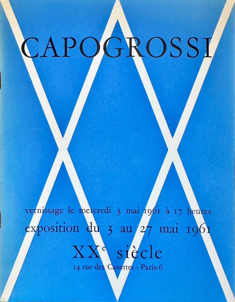 Capogrossi, Exposition XXe siècle (catalogo di mostra personale), maggio 1961, con tre litografie...