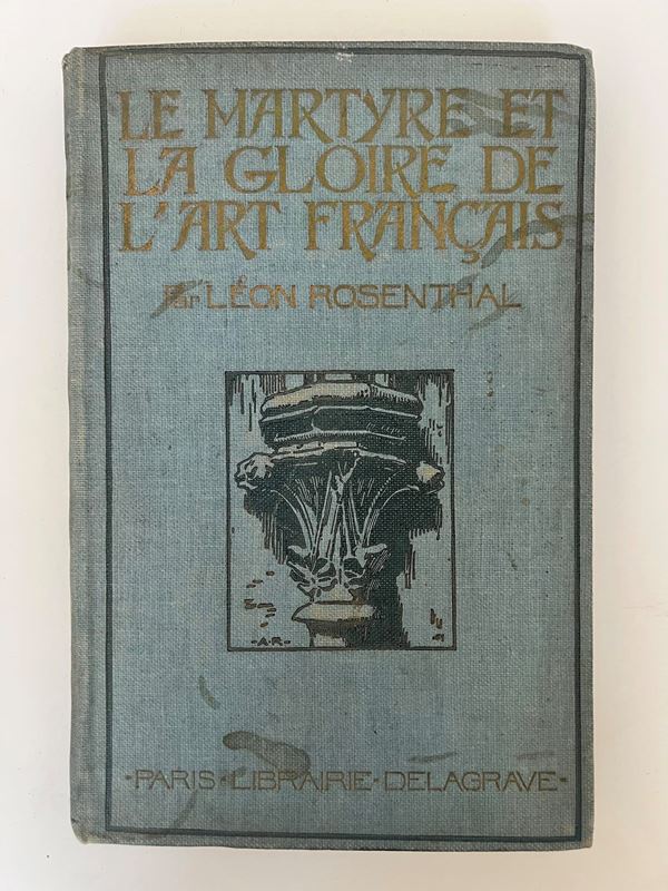 The Martyrdom and Glory of French Art