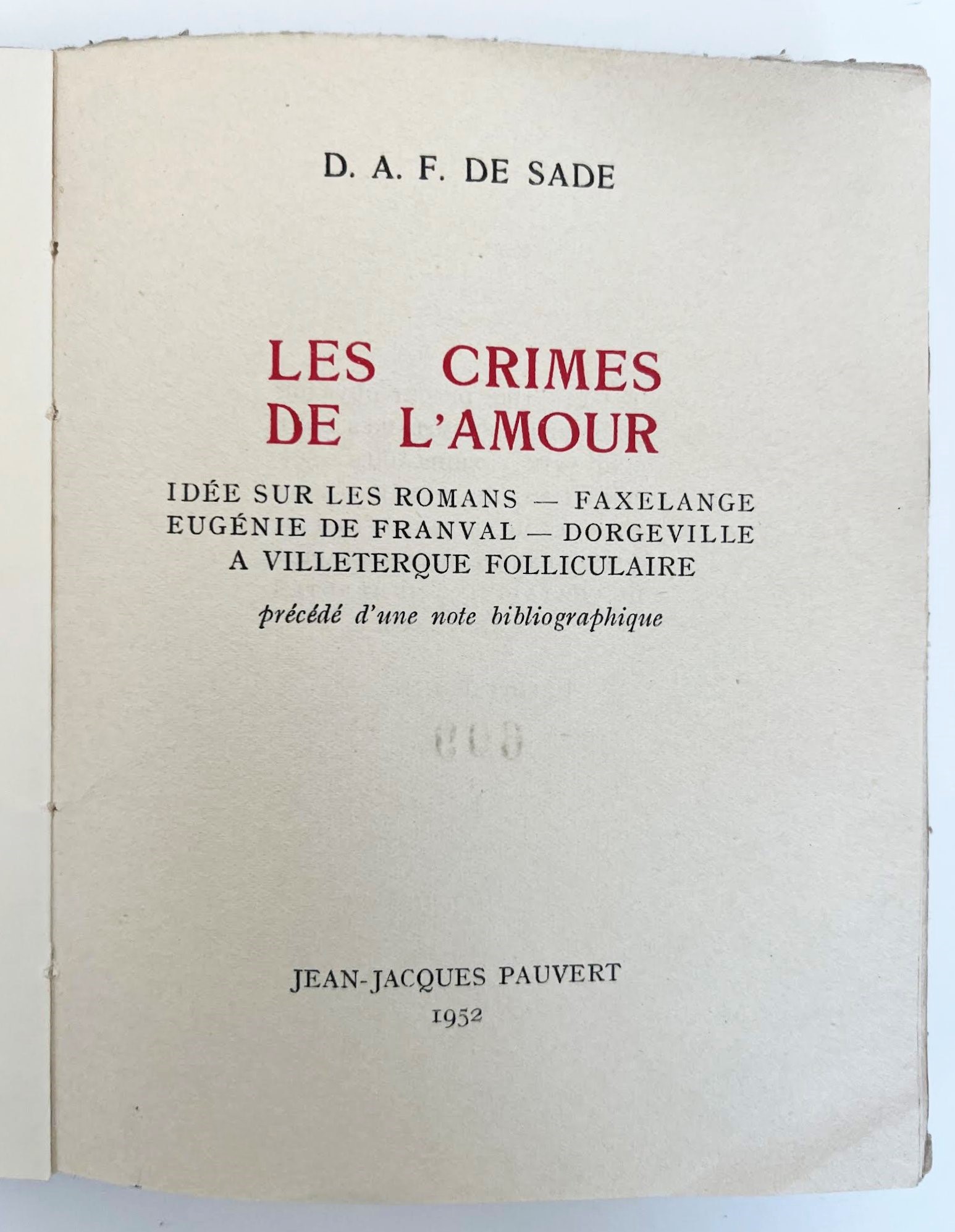 D.A.F. de Sade, Les Crimes de l'Amour. Idée sur les Romans