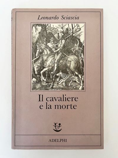 Leonardo Sciascia, Il cavaliere e la morte. Sotie