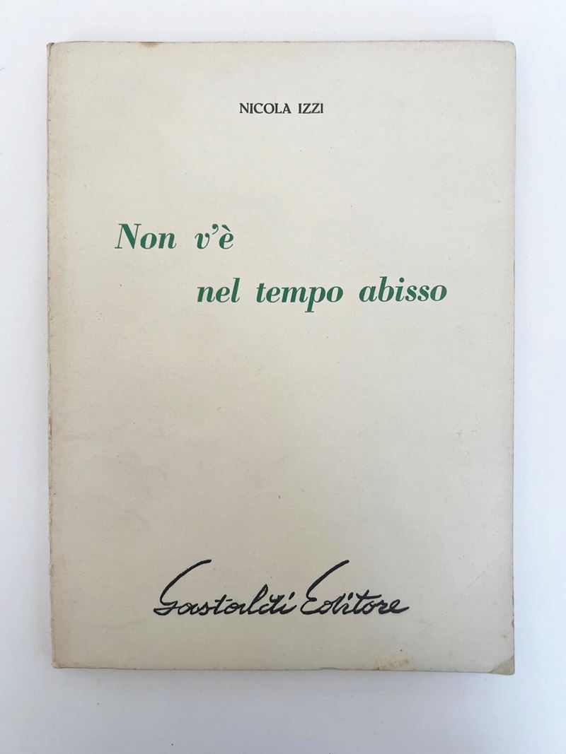 Nicola Izzi, Non v'è nel tempo abisso