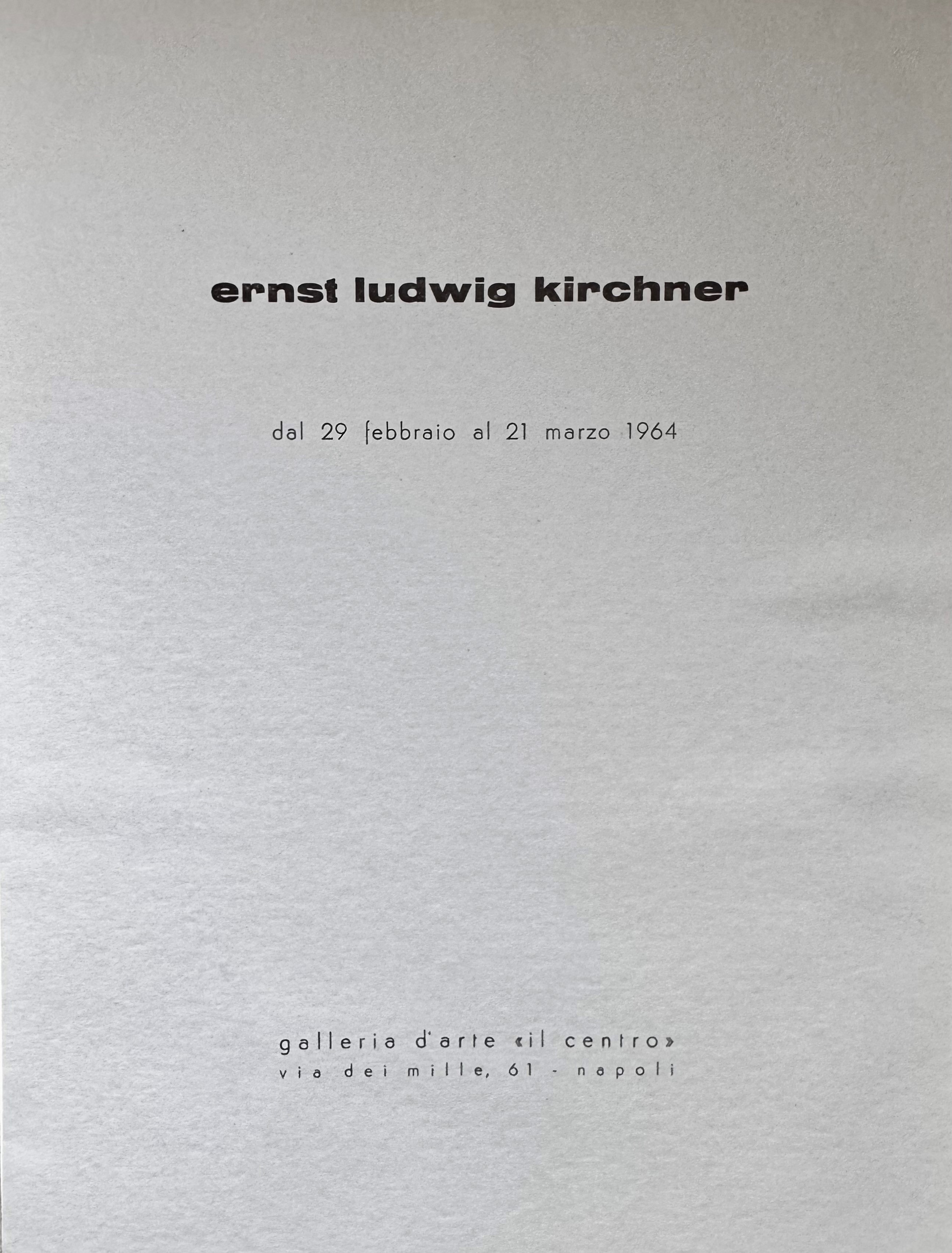 Ernst Ludwig Kirchner, Catalogo della mostra personale (Galleria d’Arte Il Centro, Napoli), 1964