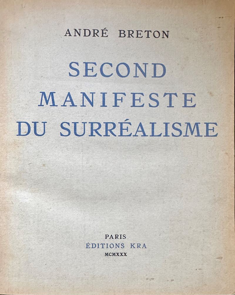 BRETON, André.Second Manifeste du Surréalisme
