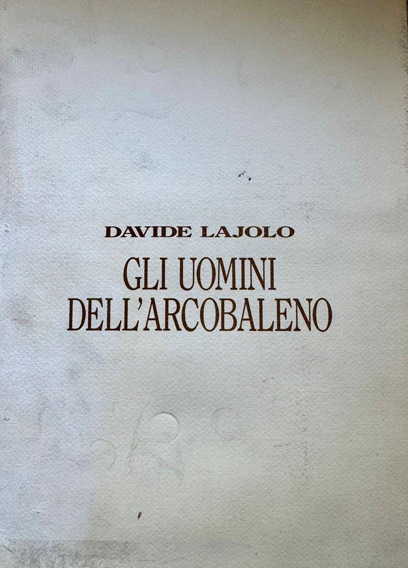Lajolo, Davide, Gli uomini dell'arcobaleno