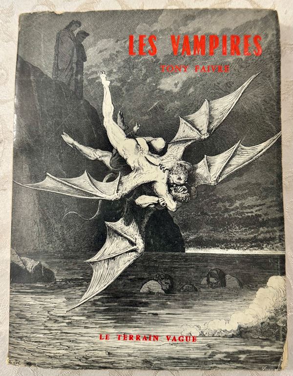 The Vampires. A Historical, Critical and Literary Essay