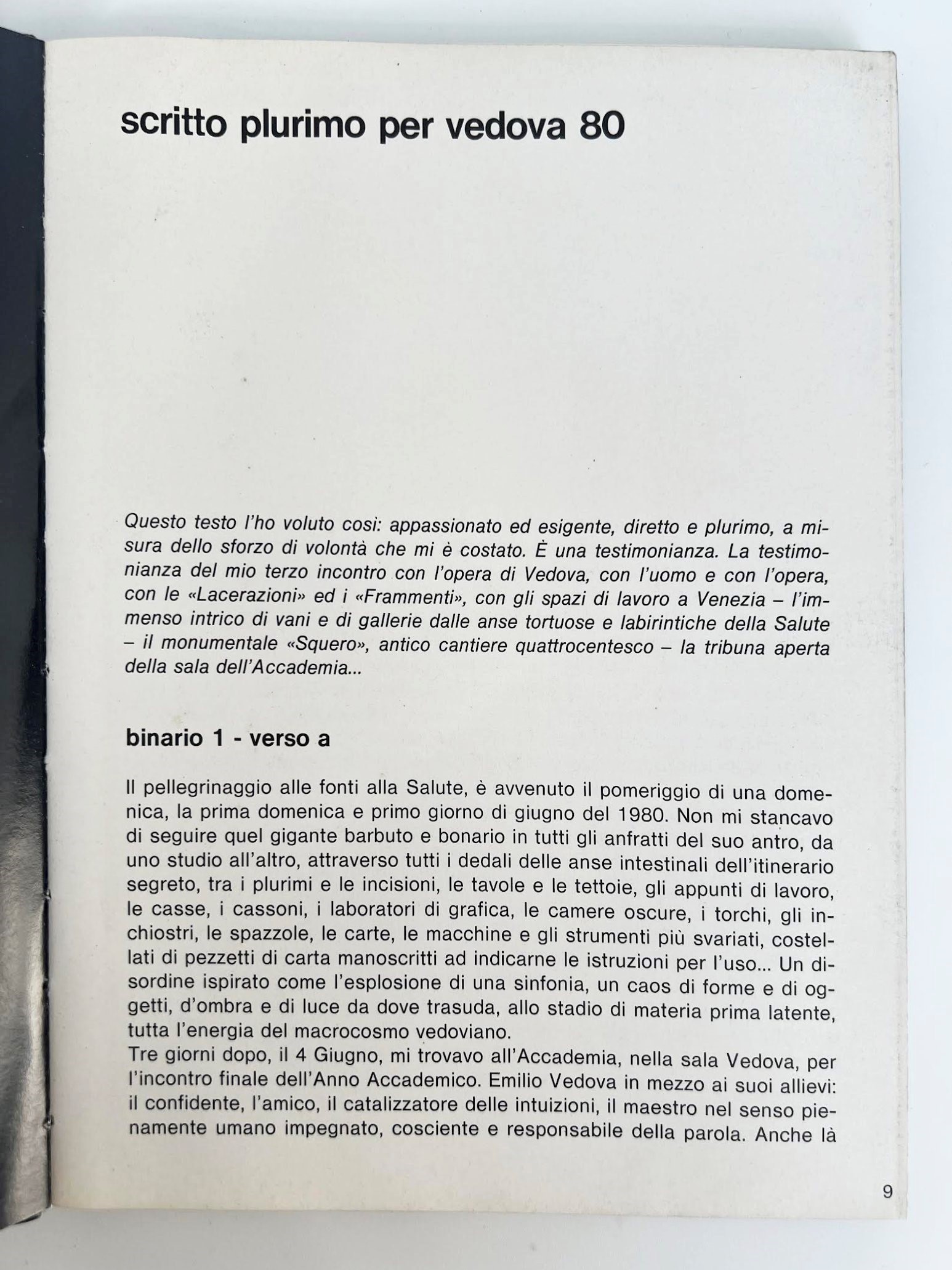Emilio Vedova, Scritto plurimo per Vedova 80