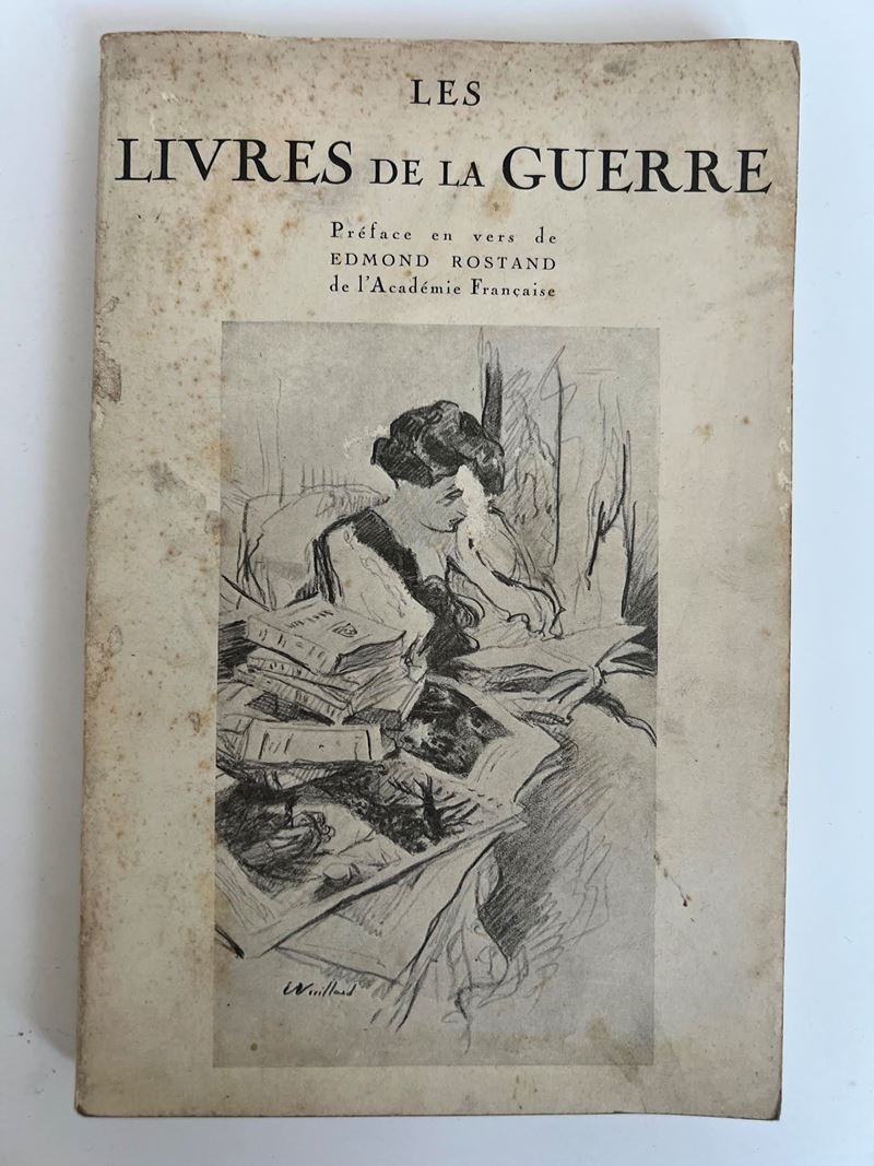 "Les Livres de la Guerre" DI Edmond Rostand