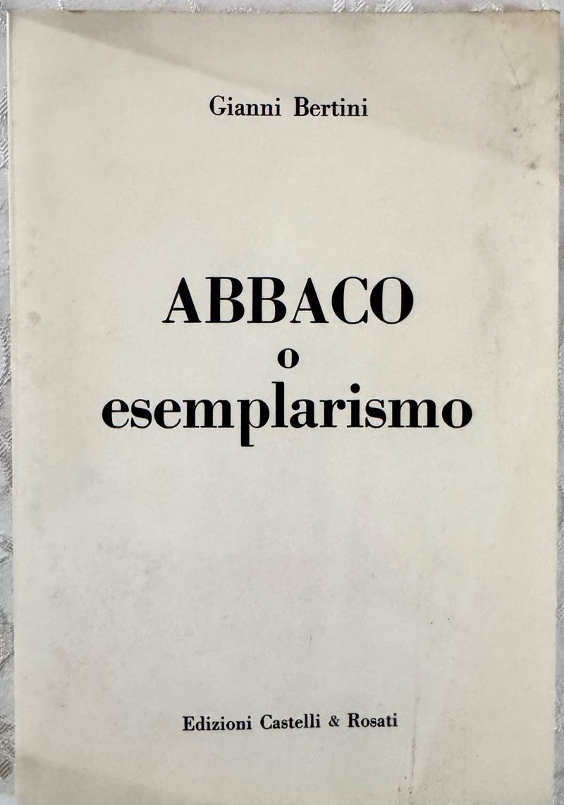 Gianni Bertini, Abbaco o esemplarismo