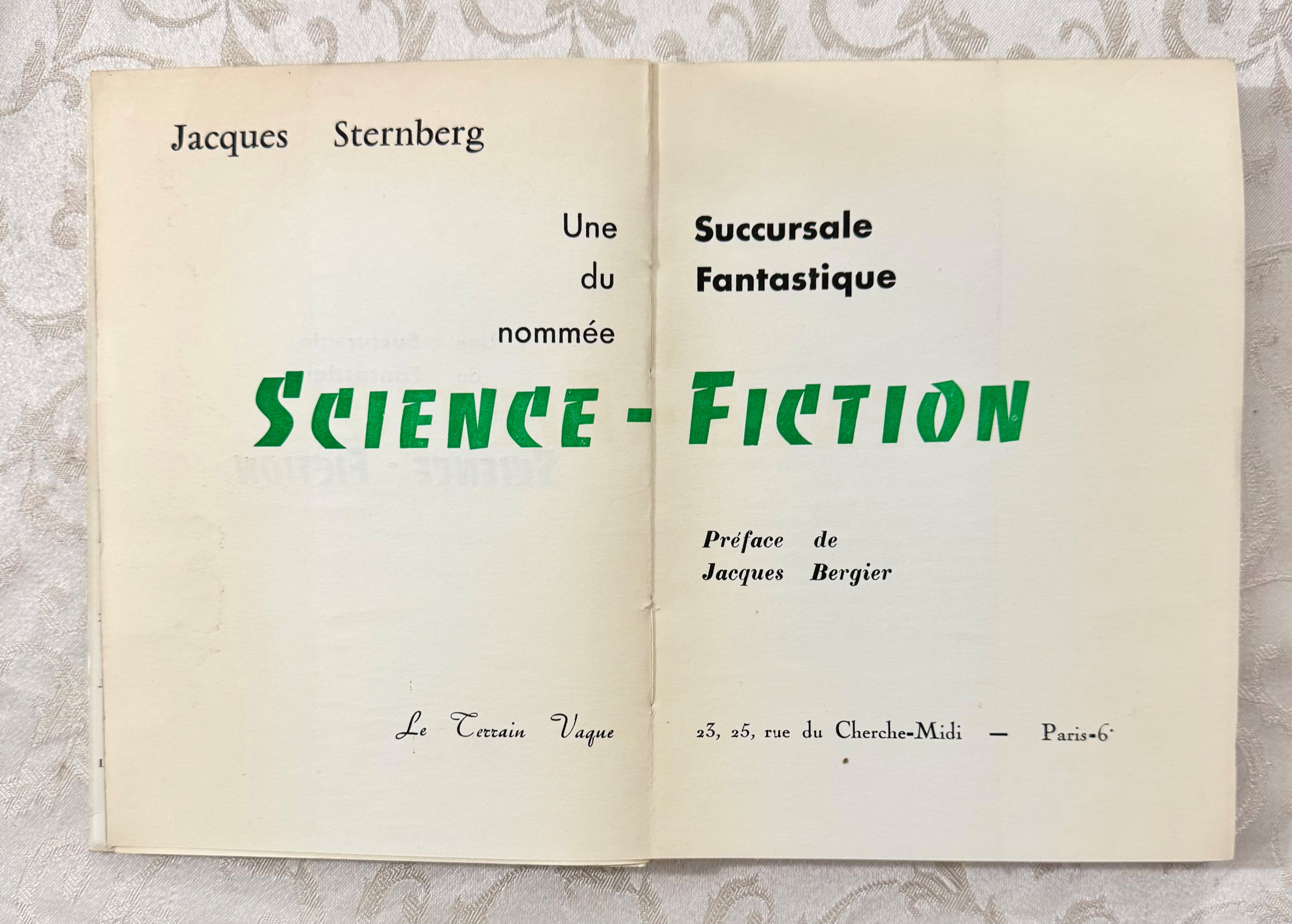 Jacques Sternberg, Une Succursale du Fantastique nommée SCIENCE-FICTION